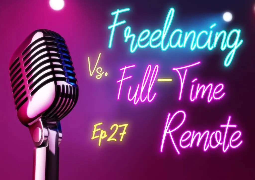 Discover freelancing vs full-time remote work pros & cons.